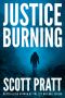 [Darren Street 02] • Justice Burning (Darren Street Book 2)